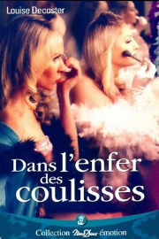 Dans l'enfer des coulisses 